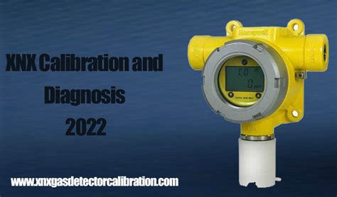 xnx xnx gas detector calibration 2022 price|Comprehensive Guide to XNX Gas Detector Calibration 2022 Price